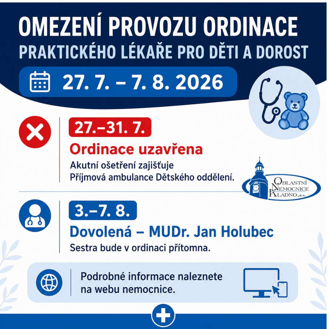 Omezení provozu ordinace praktického lékaře pro děti a dorost ve dnech 27. 7. – 7. 8. 2026